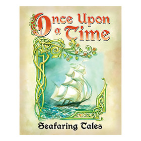Once upon a Time: Seafaring Tales Once upon a Time: Seafaring Tales