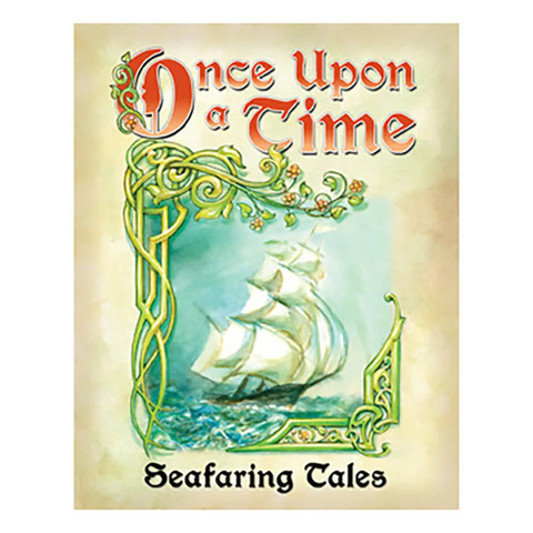 Once upon a Time: Seafaring Tales Once upon a Time: Seafaring Tales