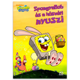 SpongyaBob Kockanadrág: SpongyaBob és a húsvéti nyuszi mesekönyv