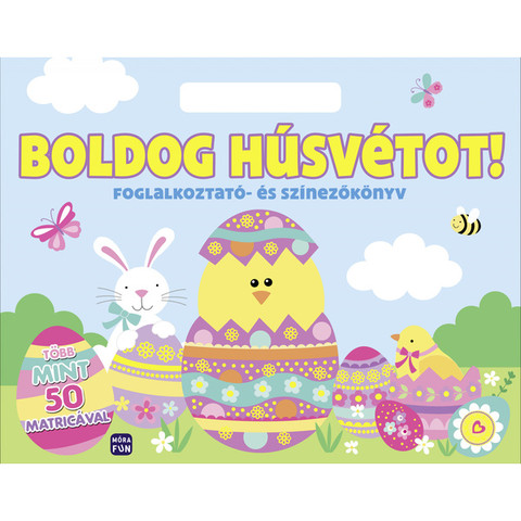 Boldog húsvétot! - foglalkoztató és színezőkönyv