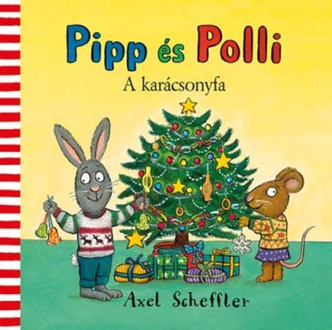 Könyv: Pipp és Polli - A karácsonyfa