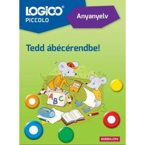 Logico Piccolo: Tedd ábécérendbe!