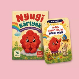 Nyugi kártyák - Játékos segítség a düh kezeléséhez