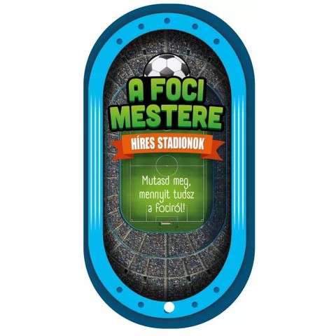 A foci mestere - Híres stadionok