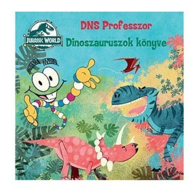 JurassicWorld:DNS Professzor-Dinoszauruszok könyve