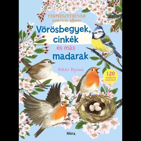 Természetbúvár matricás album: Vörösbegyek, cinkék és más madarak