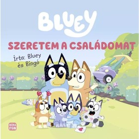 Bluey: Szeretem a családomat