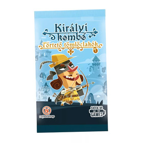 Királyi kombó: Törtető tömlöclakók