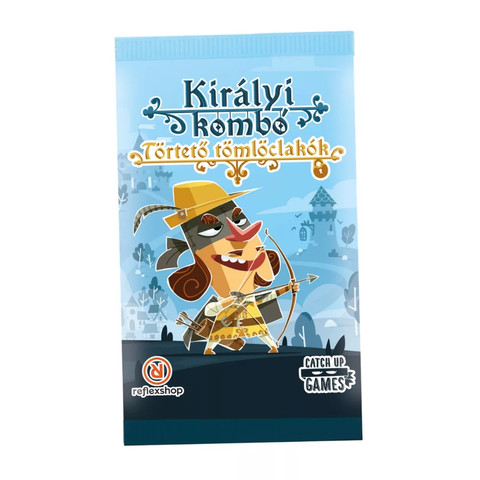 Királyi kombó: Törtető tömlöclakók