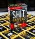 Shit Happens: Mind meghalunk!