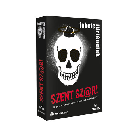 Fekete történetek: Szent sz@r!