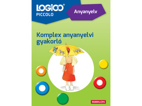 LOGICO Piccolo Anyanyelv: Komplex anyanyelvi gyakorló