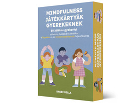 Mindfulness játékkártyák gyerekeknek