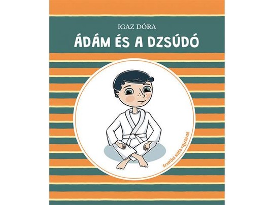 Ádám és a dzsúdó mesekönyv