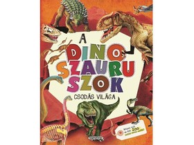 A dinoszauruszok csodás világa ismeretterjeszt? könyv